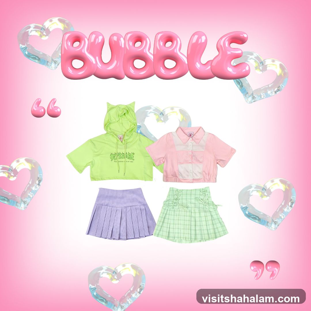 Bubble Clothing Collection