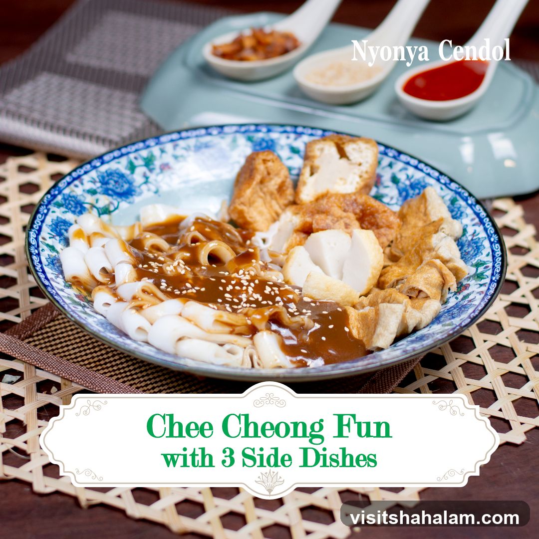 Chee Cheong Fun with 3 Side Dishes
